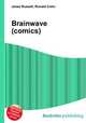 Brainwave (comics), Jesse Russell,Ronald Cohn 