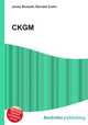 CKGM, Jesse Russell,Ronald Cohn 