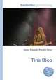 Tina Dico, Jesse Russell,Ronald Cohn 