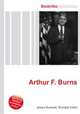Arthur F. Burns, Jesse Russell,Ronald Cohn 