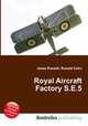 Royal Aircraft Factory S.E.5, Jesse Russell,Ronald Cohn 