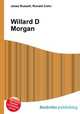 Willard D Morgan, Jesse Russell,Ronald Cohn 