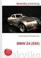 BMW Z4 (E85), Jesse Russell,Ronald Cohn 