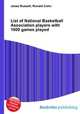 List of National Basketball Association players with 1000 games played, Jesse Russell,Ronald Cohn 