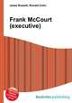 Frank McCourt (executive), Jesse Russell,Ronald Cohn 