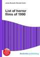 List of horror films of 1990, Jesse Russell,Ronald Cohn 
