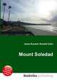 Mount Soledad, Jesse Russell,Ronald Cohn 