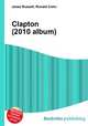 Clapton (2010 album), Jesse Russell,Ronald Cohn 