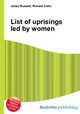 List of uprisings led by women, Jesse Russell,Ronald Cohn 