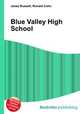 Blue Valley High School, Jesse Russell,Ronald Cohn 