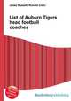 List of Auburn Tigers head football coaches, Jesse Russell,Ronald Cohn 