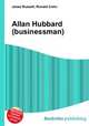 Allan Hubbard (businessman), Jesse Russell,Ronald Cohn 