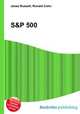 S&P 500, Jesse Russell,Ronald Cohn 
