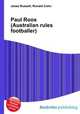 Paul Roos (Australian rules footballer), Jesse Russell,Ronald Cohn 