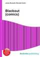 Blackout (comics), Jesse Russell,Ronald Cohn 