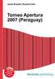 Torneo Apertura 2007 (Paraguay), Jesse Russell,Ronald Cohn 