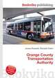 Orange County Transportation Authority, Jesse Russell,Ronald Cohn 