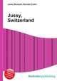 Jussy, Switzerland, Jesse Russell,Ronald Cohn 