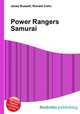 Power Rangers Samurai, Jesse Russell,Ronald Cohn 