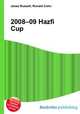 2008–09 Hazfi Cup, Jesse Russell,Ronald Cohn 
