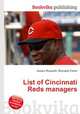 List of Cincinnati Reds managers, Jesse Russell,Ronald Cohn 
