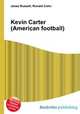 Kevin Carter (American football), Jesse Russell,Ronald Cohn 