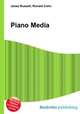 Piano Media, Jesse Russell,Ronald Cohn 