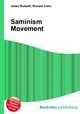 Saminism Movement, Jesse Russell,Ronald Cohn 