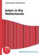 Islam in the Netherlands, Jesse Russell,Ronald Cohn 