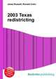 2003 Texas redistricting, Jesse Russell,Ronald Cohn 