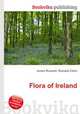 Flora of Ireland, Jesse Russell,Ronald Cohn 