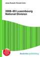 2008–09 Luxembourg National Division, Jesse Russell,Ronald Cohn 