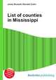 List of counties in Mississippi, Jesse Russell,Ronald Cohn 