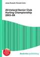 All-Ireland Senior Club Hurling Championship 2003–04, Jesse Russell,Ronald Cohn 