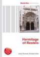 Hermitage of Restelo, Jesse Russell,Ronald Cohn 