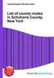 List of county routes in Schoharie County, New York, Jesse Russell,Ronald Cohn 