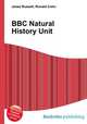 BBC Natural History Unit, Jesse Russell,Ronald Cohn 