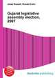 Gujarat legislative assembly election, 2007, Jesse Russell,Ronald Cohn 