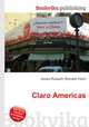 Claro Americas, Jesse Russell,Ronald Cohn 