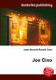 Joe Cino, Jesse Russell,Ronald Cohn 