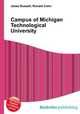 Campus of Michigan Technological University, Jesse Russell,Ronald Cohn 