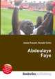 Abdoulaye Faye, Jesse Russell,Ronald Cohn 