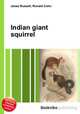 Indian giant squirrel, Jesse Russell,Ronald Cohn 