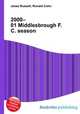 2000–01 Middlesbrough F.C. season, Jesse Russell,Ronald Cohn 