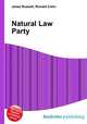 Natural Law Party, Jesse Russell,Ronald Cohn 