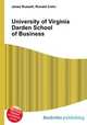 University of Virginia Darden School of Business, Jesse Russell,Ronald Cohn 