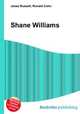 Shane Williams, Jesse Russell,Ronald Cohn 
