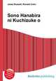 Sono Hanabira ni Kuchizuke o, Jesse Russell,Ronald Cohn 