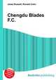 Chengdu Blades F.C., Jesse Russell,Ronald Cohn 