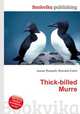 Thick-billed Murre, Jesse Russell,Ronald Cohn 